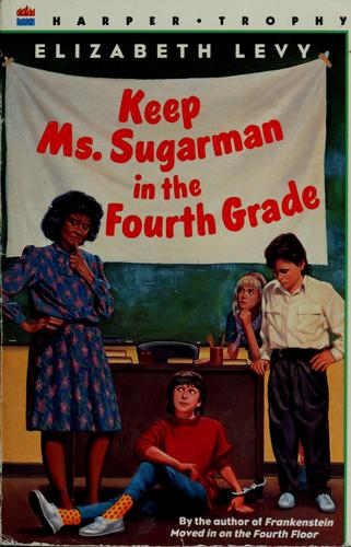 Keep Ms. Sugarman In The Fourth Grade