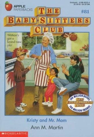 Kristy And Mr. Mom (Baby-Sitters Club)