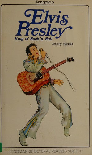 Elvis Presley: king of rock'n'roll