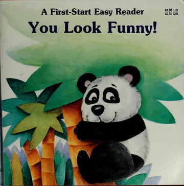 You Look Funny! (First-Start Easy Reader)