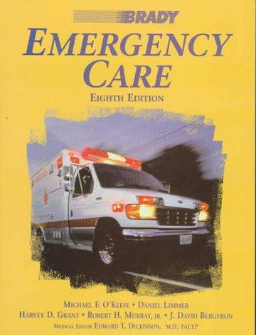 Emergency Care (Eighth Edition)