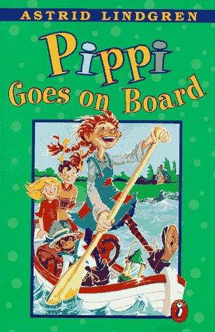 Pippi Goes On Board (Pippi Longstocking)