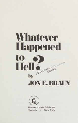 Whatever Happened To Hell?