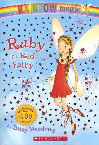 Ruby: The Red Fairy (Rainbow Magic: The Rainbow Fairies, No. 1)