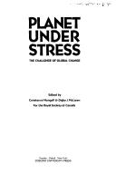 Planet Under Stress: The Challenge Of Global Change