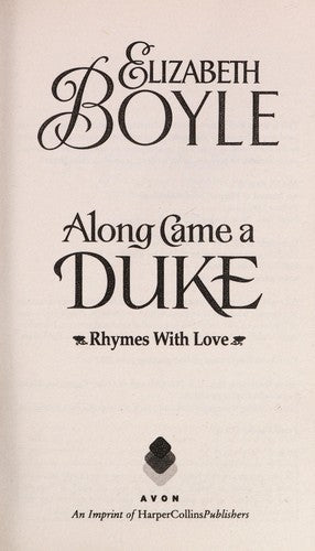 Along Came A Duke: Rhymes With Love