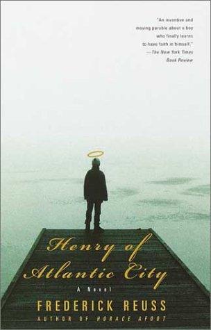 Henry Of Atlantic City a Novel