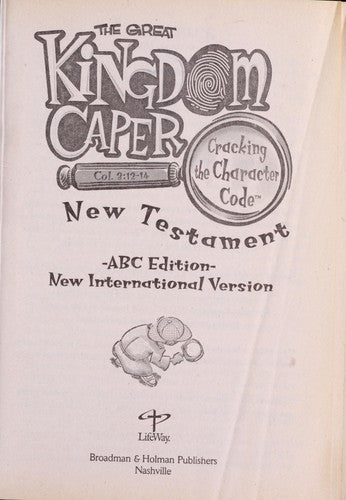 The Great Kingdom Caper: New Testament