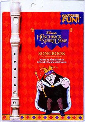 Disney's The Hunchback Of Notre Dame Songbook: (Includes Book and Recorder)