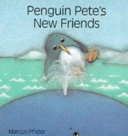 Penguin Pete's New Friends