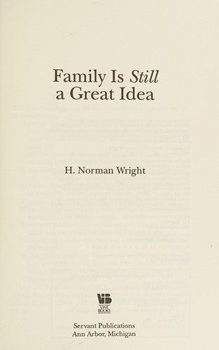 Family Is Still A Great Idea