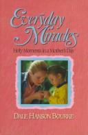 Everyday Miracles