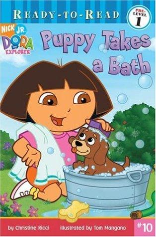 Puppy Takes A Bath (Dora The Explorer Ready-To-Read)