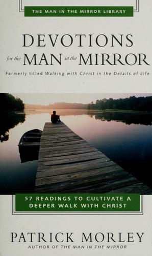 Devotions For The Man In The Mirror - Mim