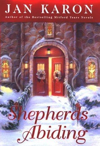 Shepherd's Abiding: a Mitford Christmas story