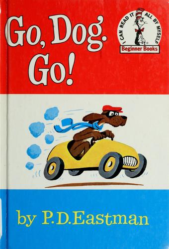 Go, Dog. Go! (Beginner Books)