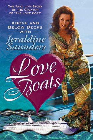 Love Boats: Above and Below Decks with Jeraldine Saunders