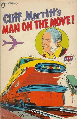 Cliff Merritt's Man On The Move!