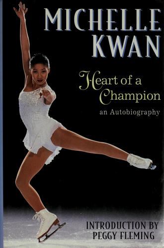 Heart Of A Champion: an autobiography