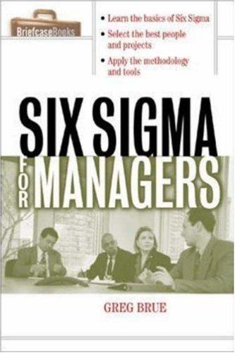 Six Sigma For Managers