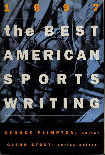 The Best American Sports Writing 1997