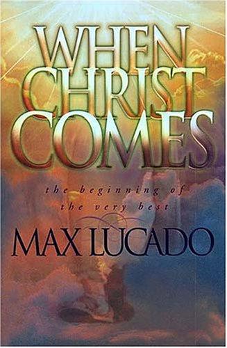 When Christ Comes: The Beginning Of The Very Best: 2 Cassettes