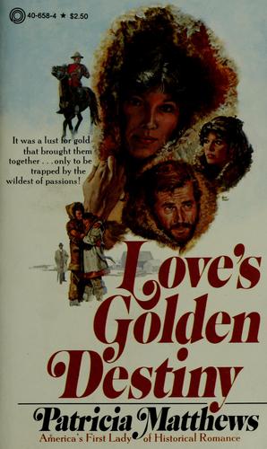 Love's Golden Destiny