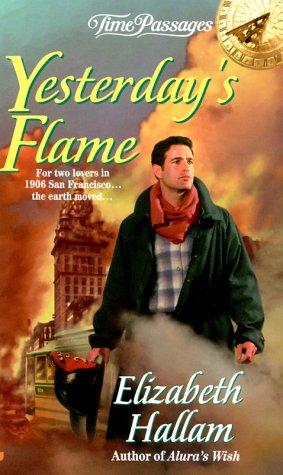 Yesterday's Flame (Time Passages)