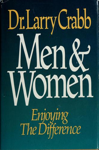 Men & Women: Enjoying The Difference