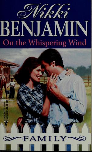 On The Whispering Wind (Silhouette #23)(Family Series)