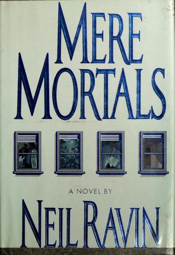 Mere Mortals