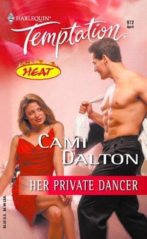 Her Private Dancer (Harlequin Temptation)