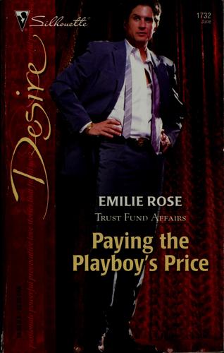 Paying The Playboy's Price (Silhouette Desire)