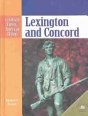 Lexington And Concord: Landmark Events in American History