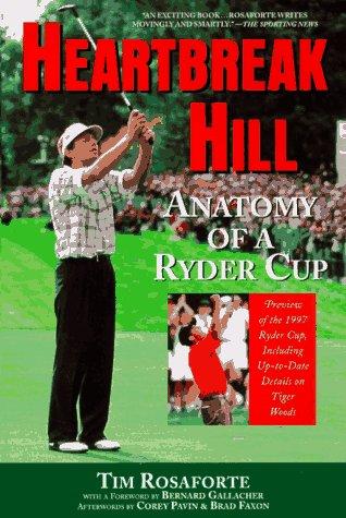 Heartbreak Hill: Anatomy Of A Ryder Cup