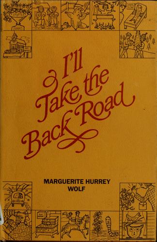 I'll Take The Back Road