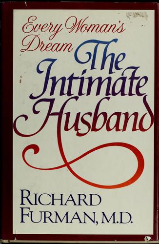 The Intimate Husband: Every Woman's Dream