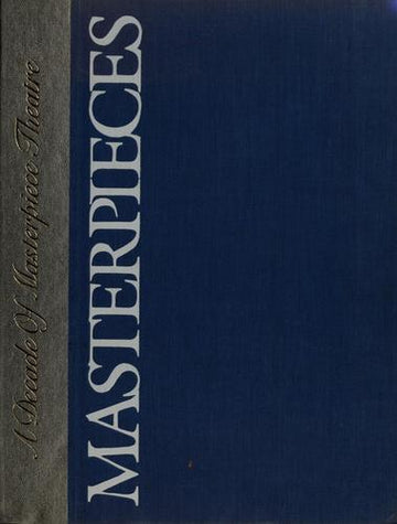 Masterpieces: A Decade Of Masterpiece Theatre: a decade of Masterpiece theatre