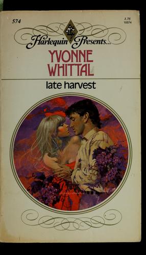 Late Harvest (Harlequin Presents)