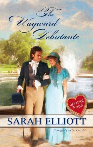 The Wayward Debutante (Harlequin Historical)