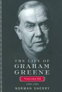 The Life Of Graham Greene