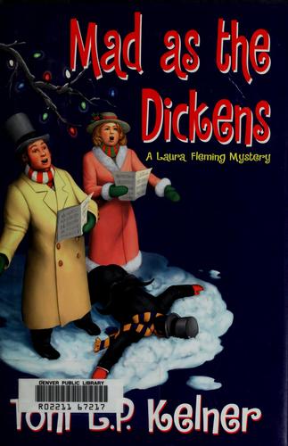 Mad As The Dickens: A Laura Fleming Mystery