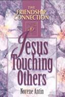 Jesus Touching Others