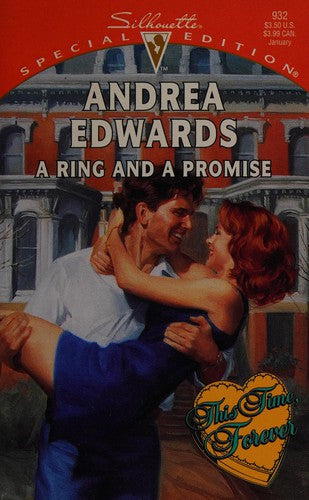 A Ring And A Promise (Silhouette Special Edition, No 932)