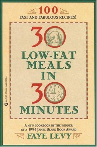 30 Low-Fat Meals In 30 Minutes