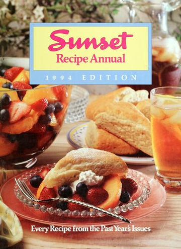 Sunset Recipe Annual 1994 Edition