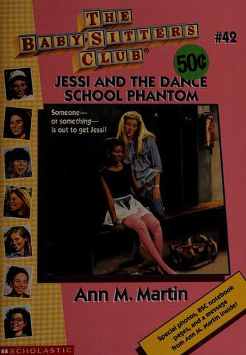 Jessi And The Dance School Phantom (Baby-Sitters Club: Collector's Edition)