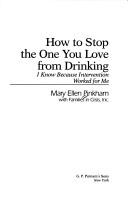 How To Stop The One You Love From Drinking : I Know Because Intervention Worked For Me