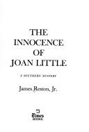 The Innocence Of Joan Little: A Southern Mystery