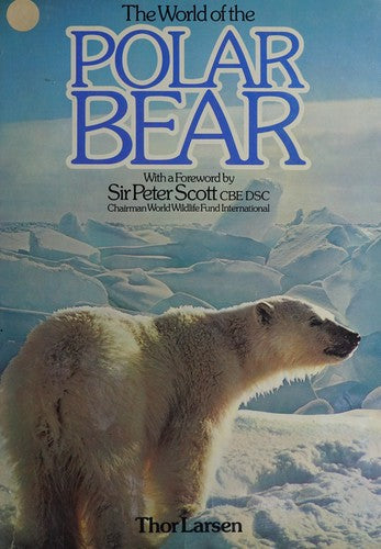 The World Of The Polar Bear